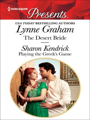 cover image of The Desert Bride & Playing the Greek's Game